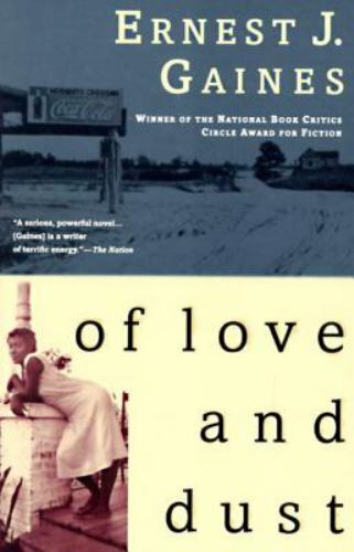 Of Love and Dust by Gaines, Ernest J., Acceptable Book