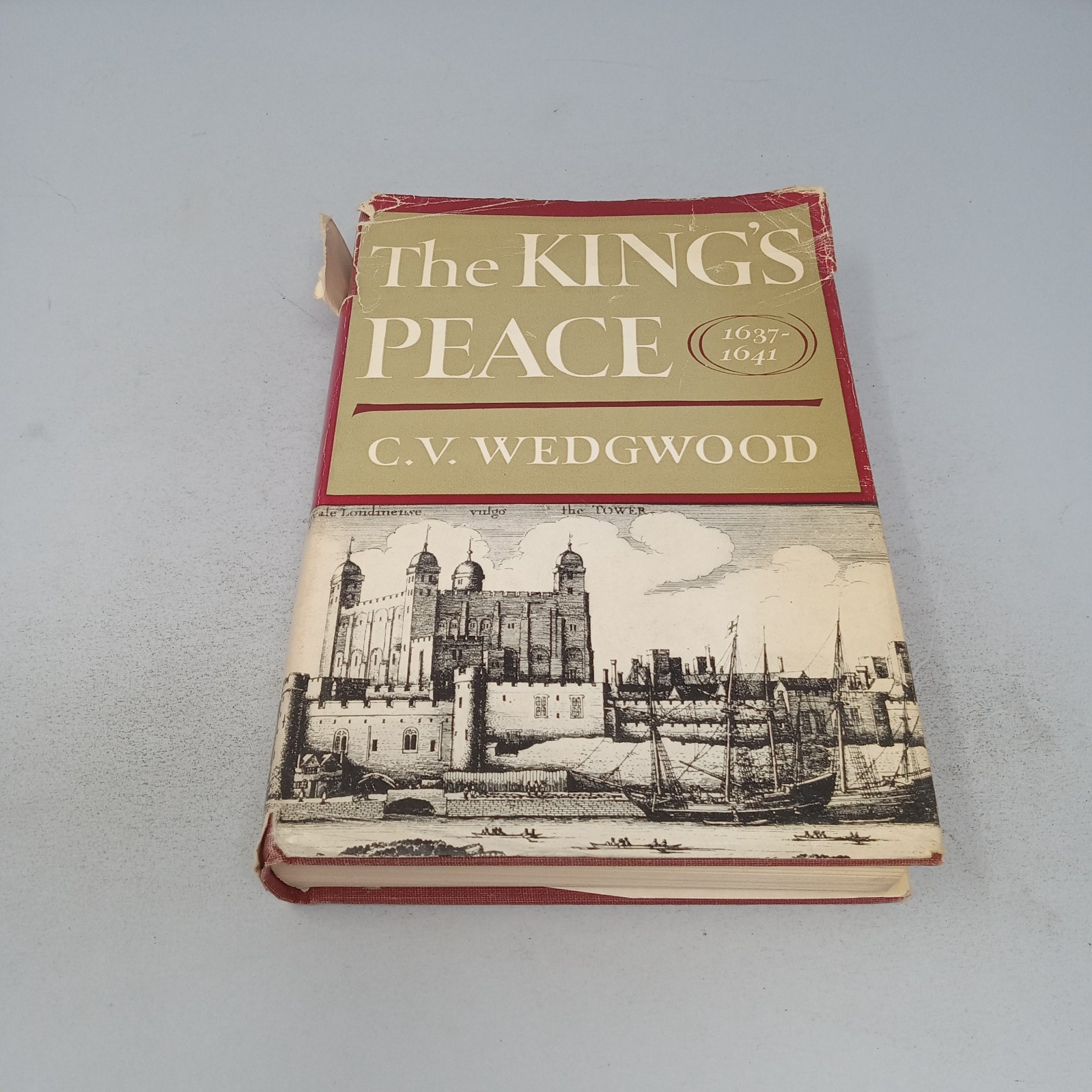 The King’s Peace, 1637–1641 The Macmillan Company 1969 Hardcover C.V. Wedgwood