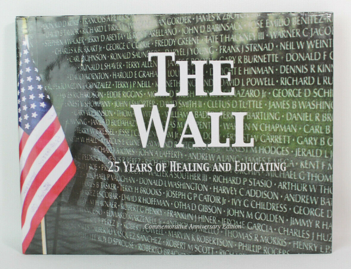 The Wall: 25 Years of Healing and Education by Kim Murphy
