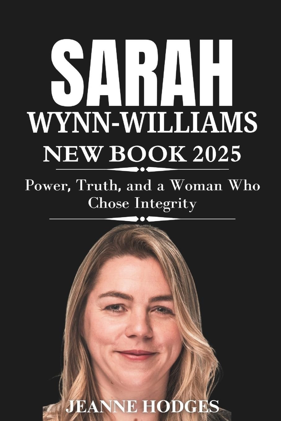 Sarah Wynn-Williams New Book 2025 Power, Truth, and a Woman Who Chose Paperback