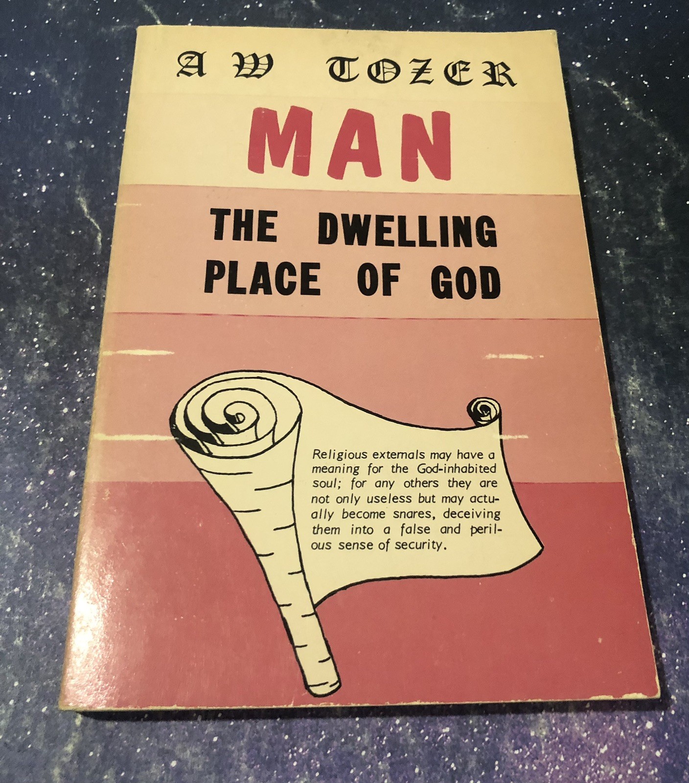 1966 Man The Dwelling Place of God A W Tozer Christian Publications Paperback