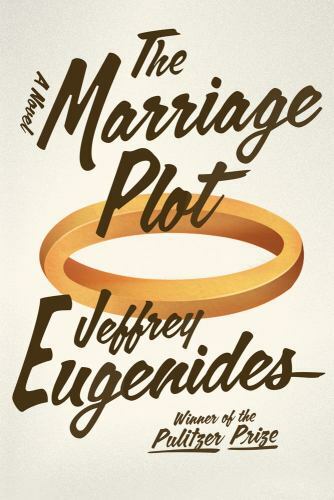 Marriage Plot : A Novel by Jeffrey Eugenides (2011, Hardcover)
