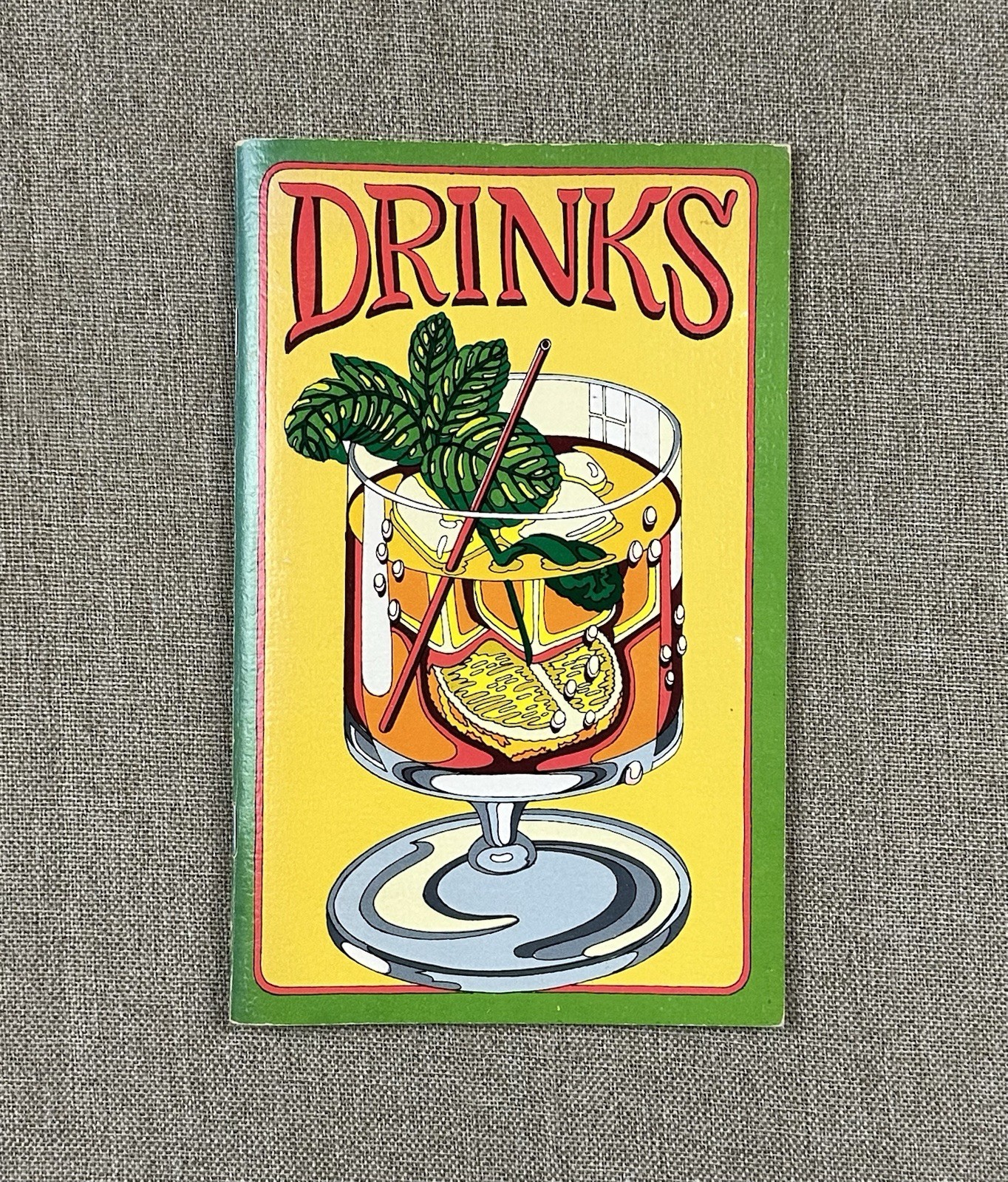 Vintage Drinks Booklet Irena Chalmers Potpourri Press 1977