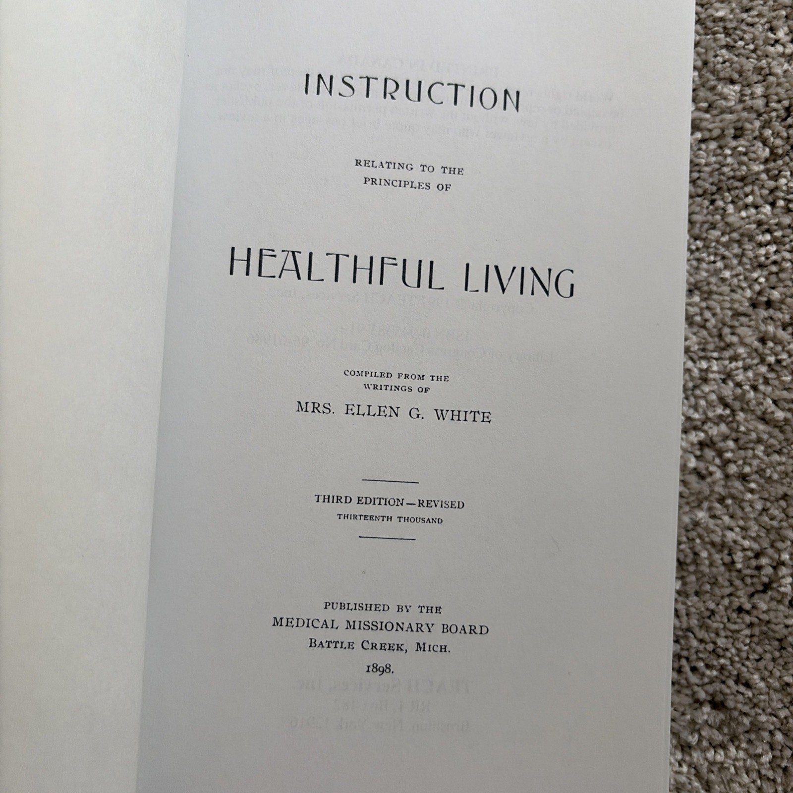 Instruction Relating to the Principles of Healthful Living by Ellen G. White