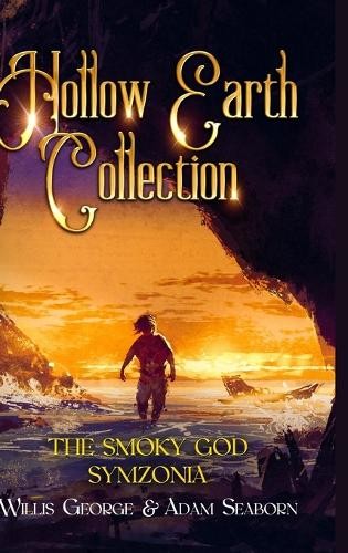 Willis George Emerson Hollow Earth Collection (Hardback) (UK IMPORT)