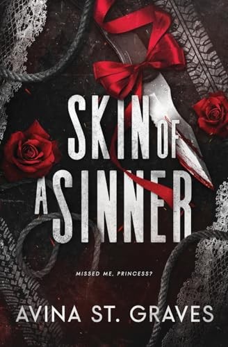 Skin of a Sinner: A Dark Childhood …, St. Graves, Avi