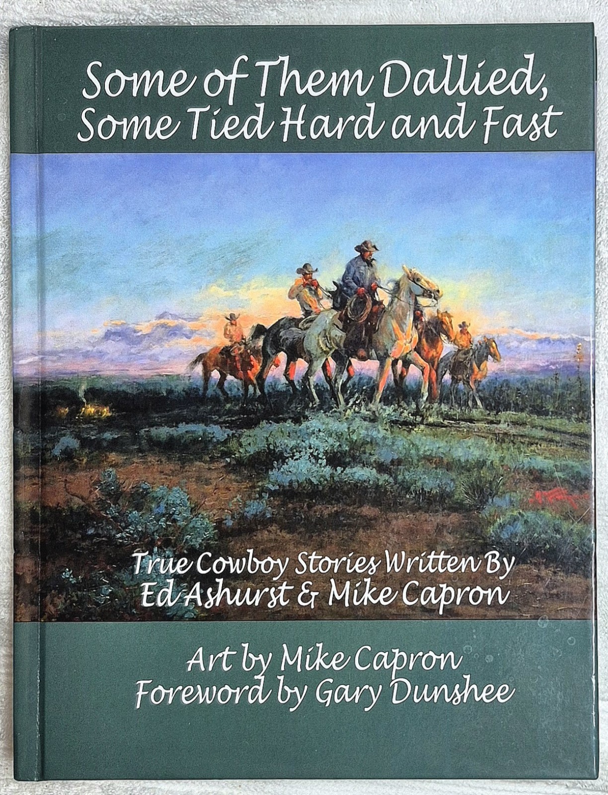 Some of Them Dallied, Some Tied Hard and Fast • Ashurst & Capron (2021 • Signed)