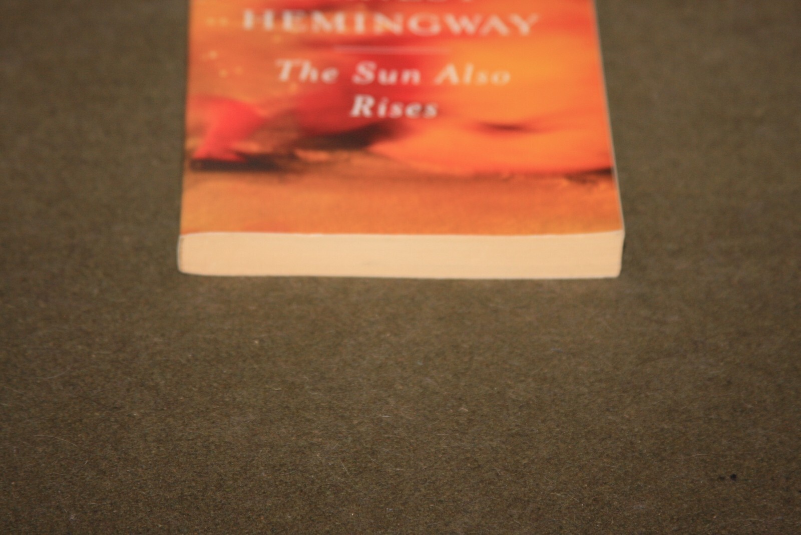 The Sun Also Rises by Ernest Hemingway 2006 TPB Scribner