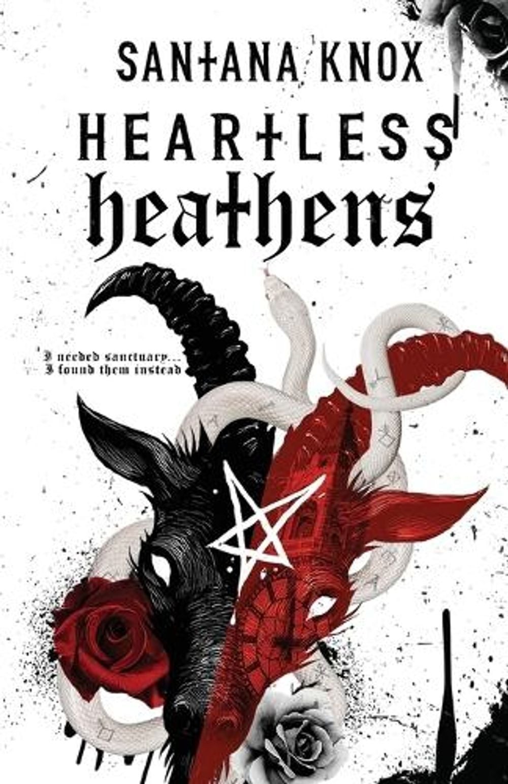 Heartless Heathens: A Why Choose Gothic Romance by Santana Knox (English) Paperb