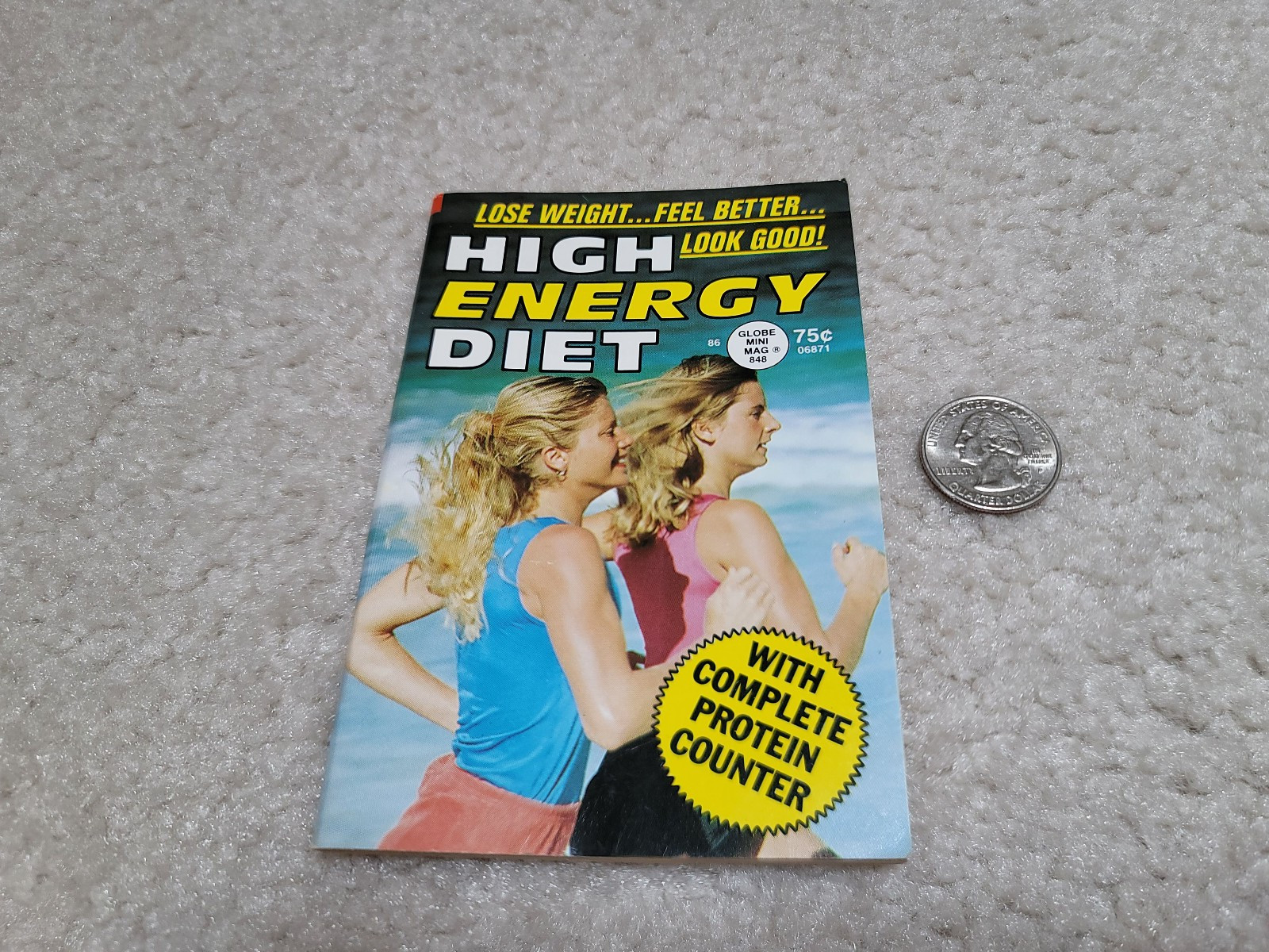 Globe Mini Mag #848 High Energy Diet Lose Weight Feel Better Look Good! 1988 NOS