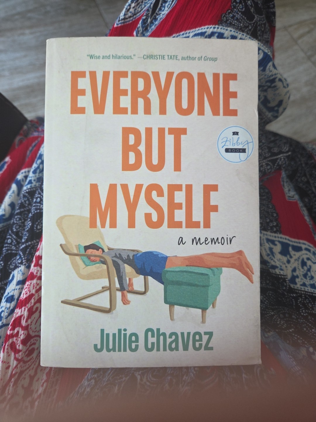 Everyone But Myself: A Memoir – Paperback By Chavez, Julie -VERY GOOD