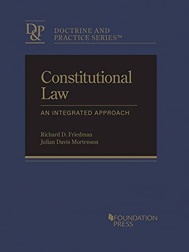 Constitutional Law: An Integrated Approach (Doctrine and Practice Series) – GOOD