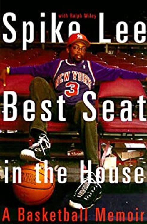 Best Seat in the House : A Basketball Memoir Paperback Spike Lee