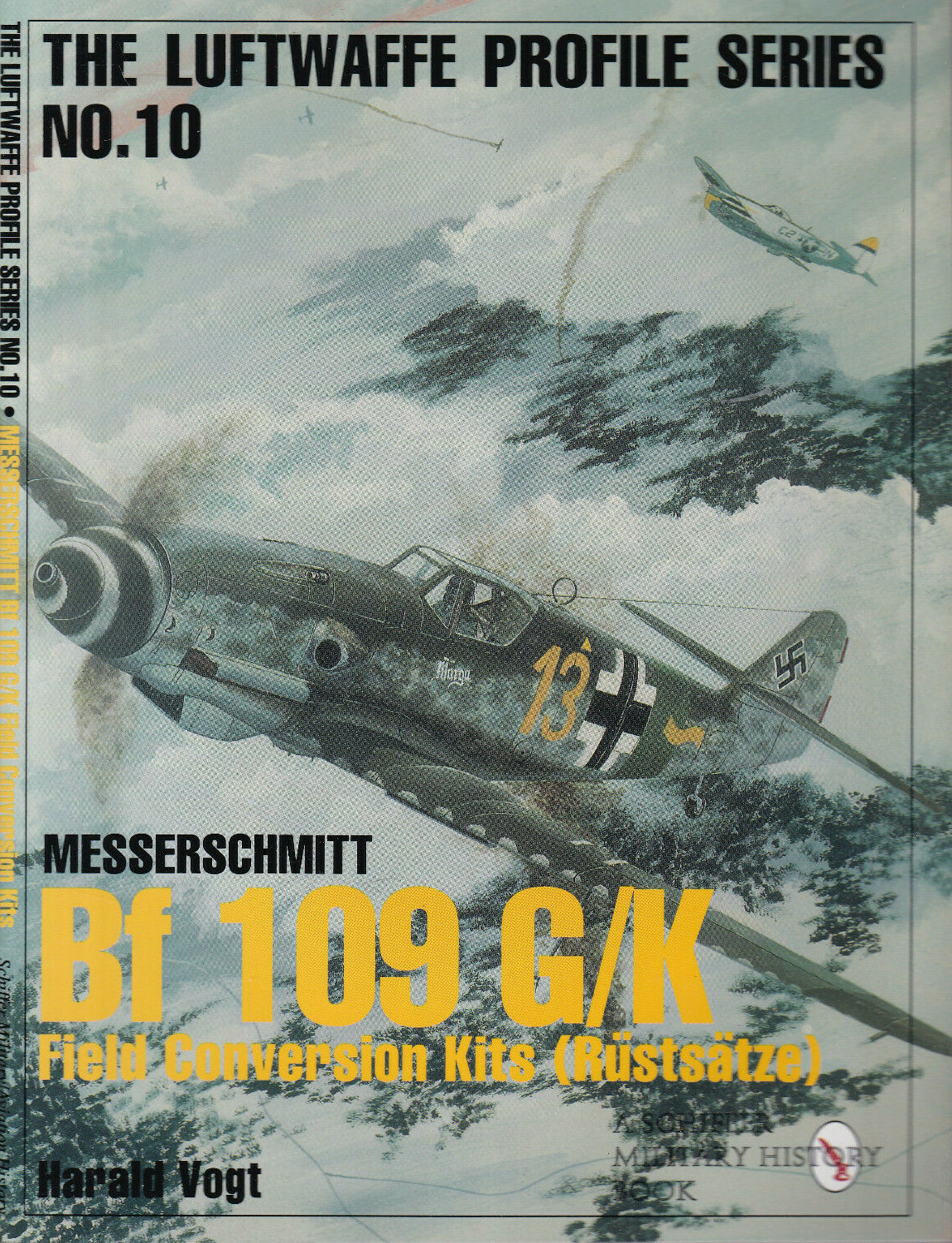BF 109 G/K FIELD CONVERSION KITS by Harald Vogt (1998 Paperback No. 10) (V)