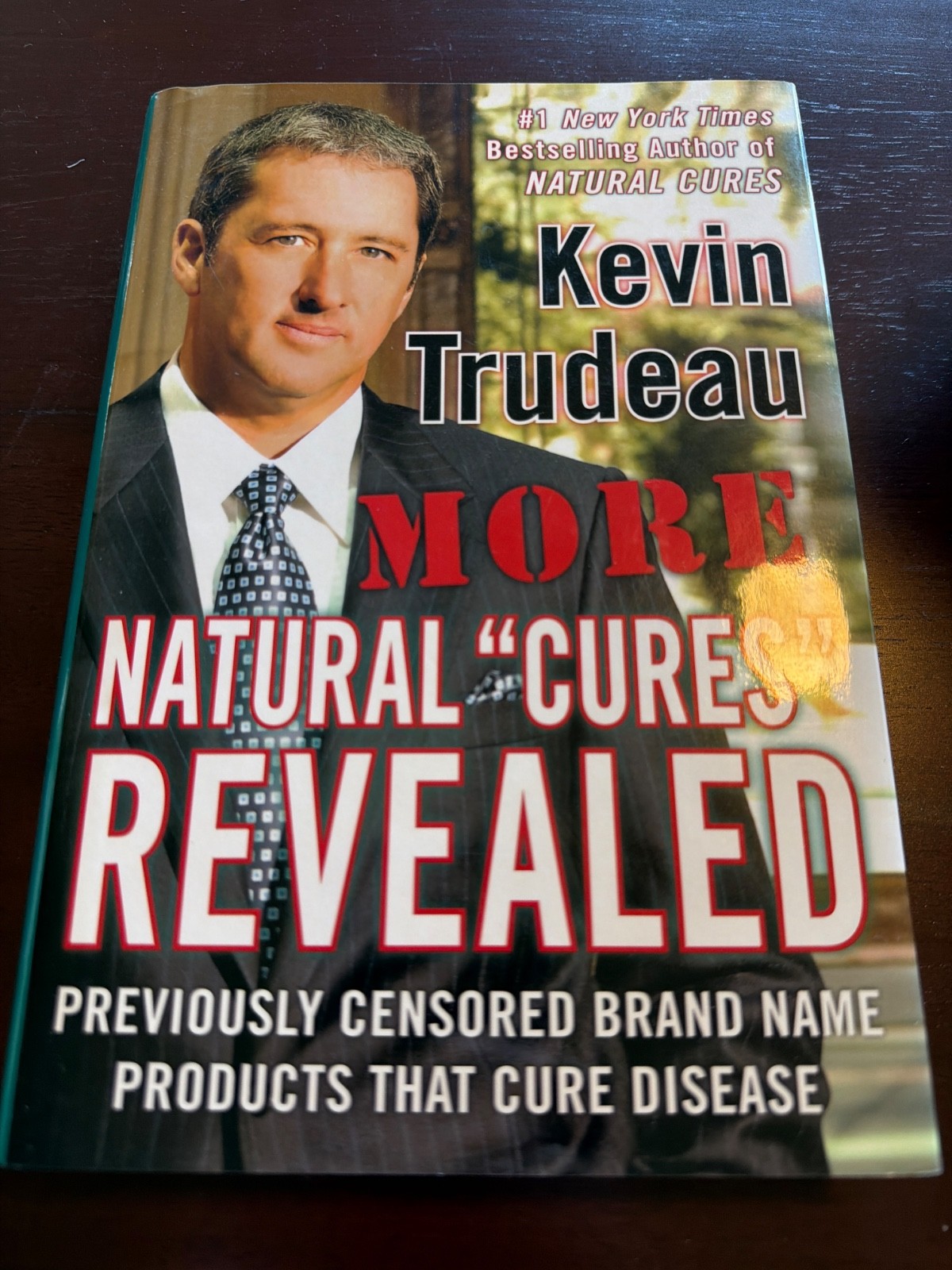 More Natural Cures Revealed by Kevin Trudeau (2006, Hardcover)