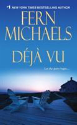 Deja Vu; Sisterhood – 1420111930, Fern Michaels, paperback