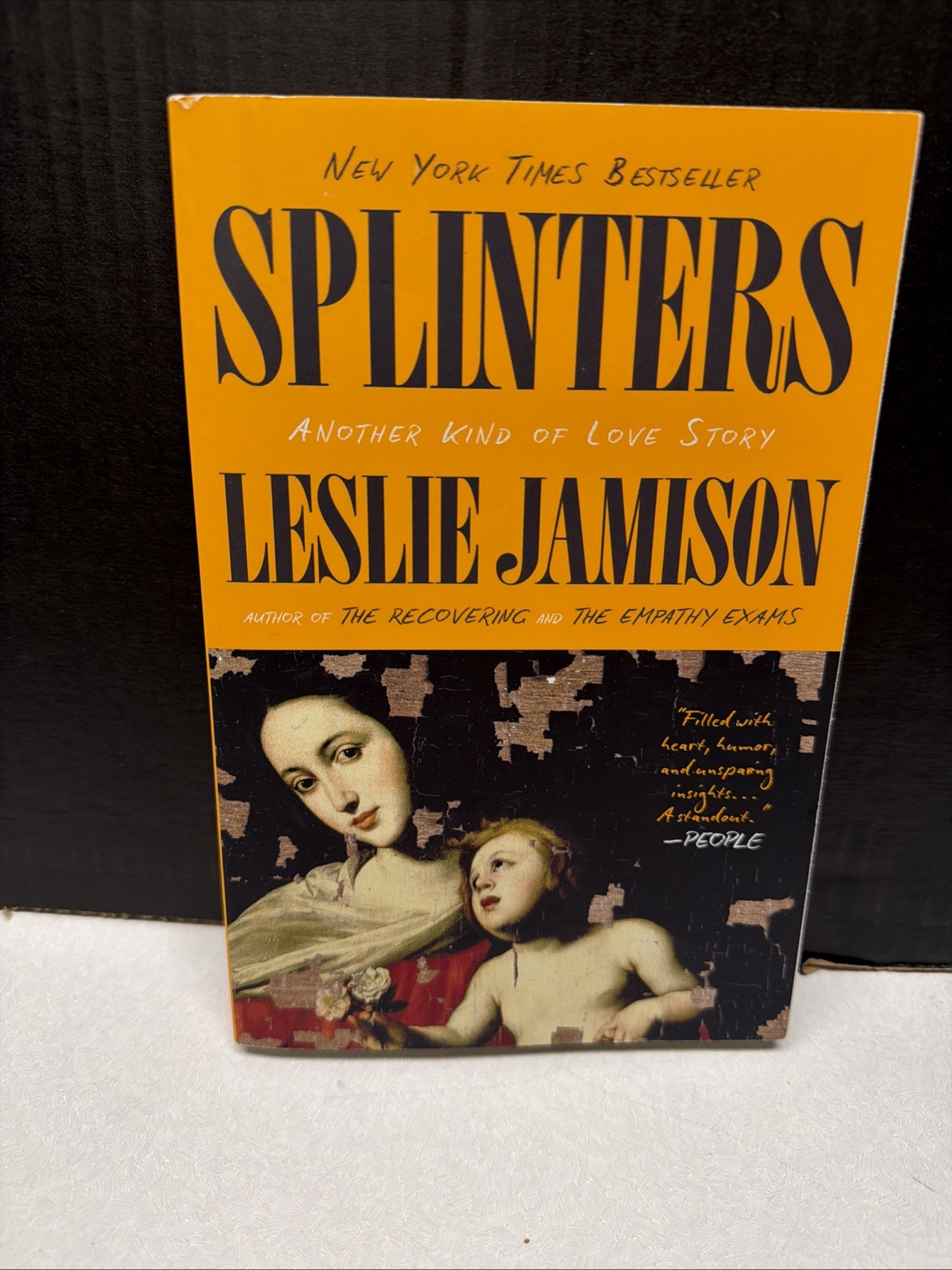 Splinters : Another Kind of Love Story by Leslie Jamison, Trade Paperback