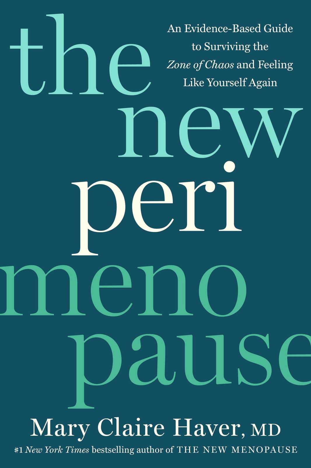 The New Perimenopause, Mary Claire Haver