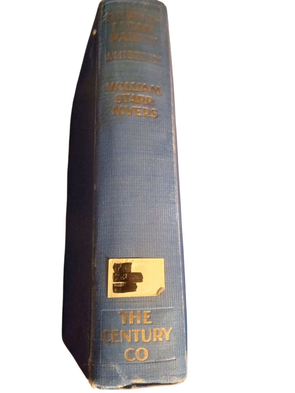 The Republican Party A History By William Starr Myers 1st Ed. Hardcover 1928