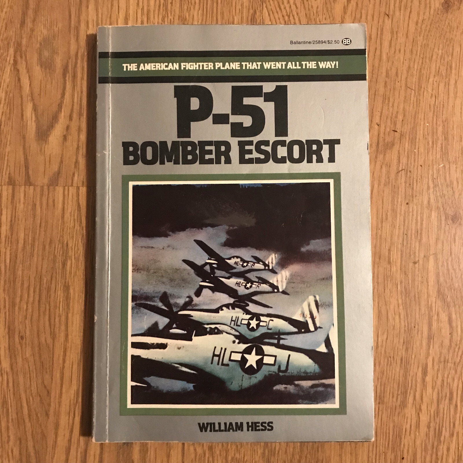 P-51 : Bomber Escort by William Hess , 1971, 157 pages, illustrated, very good