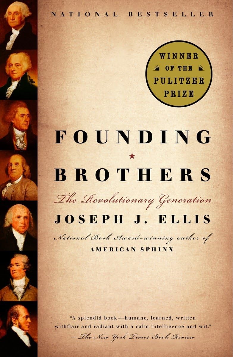 Founding Brothers: The Revolutionary Generation – Ellis, Joseph J. – Good – …