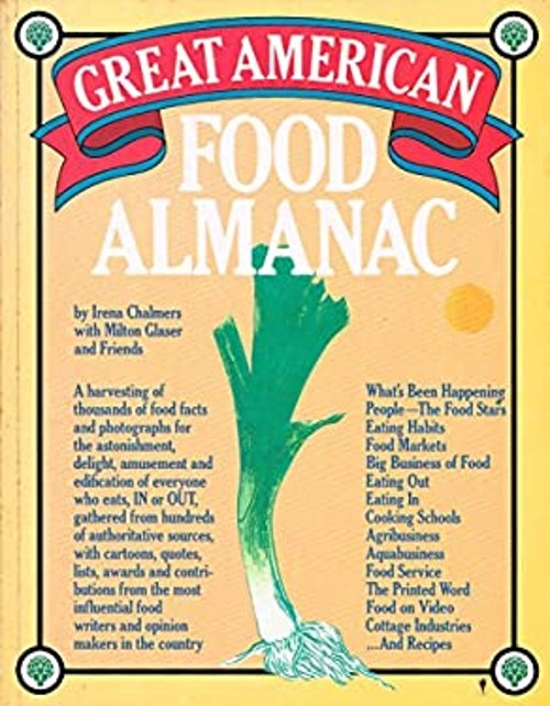 The Great American Food Almanac Paperback Irena Chalmers