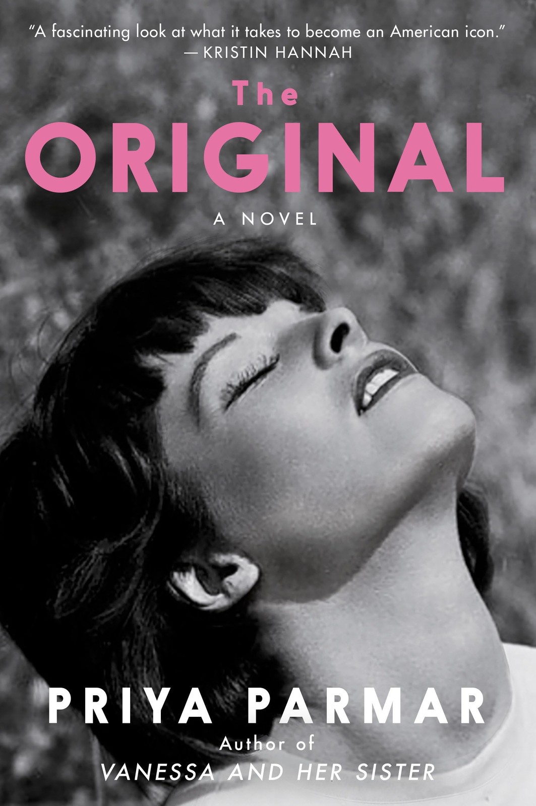 The Original: A Novel by Priya Parmar