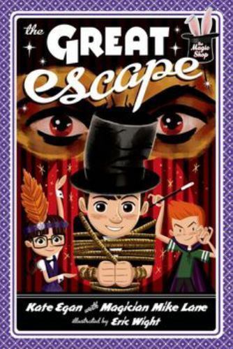 The Great Escape; Magic Shop Series, 3 – 1250047188, Kate Egan, paperback