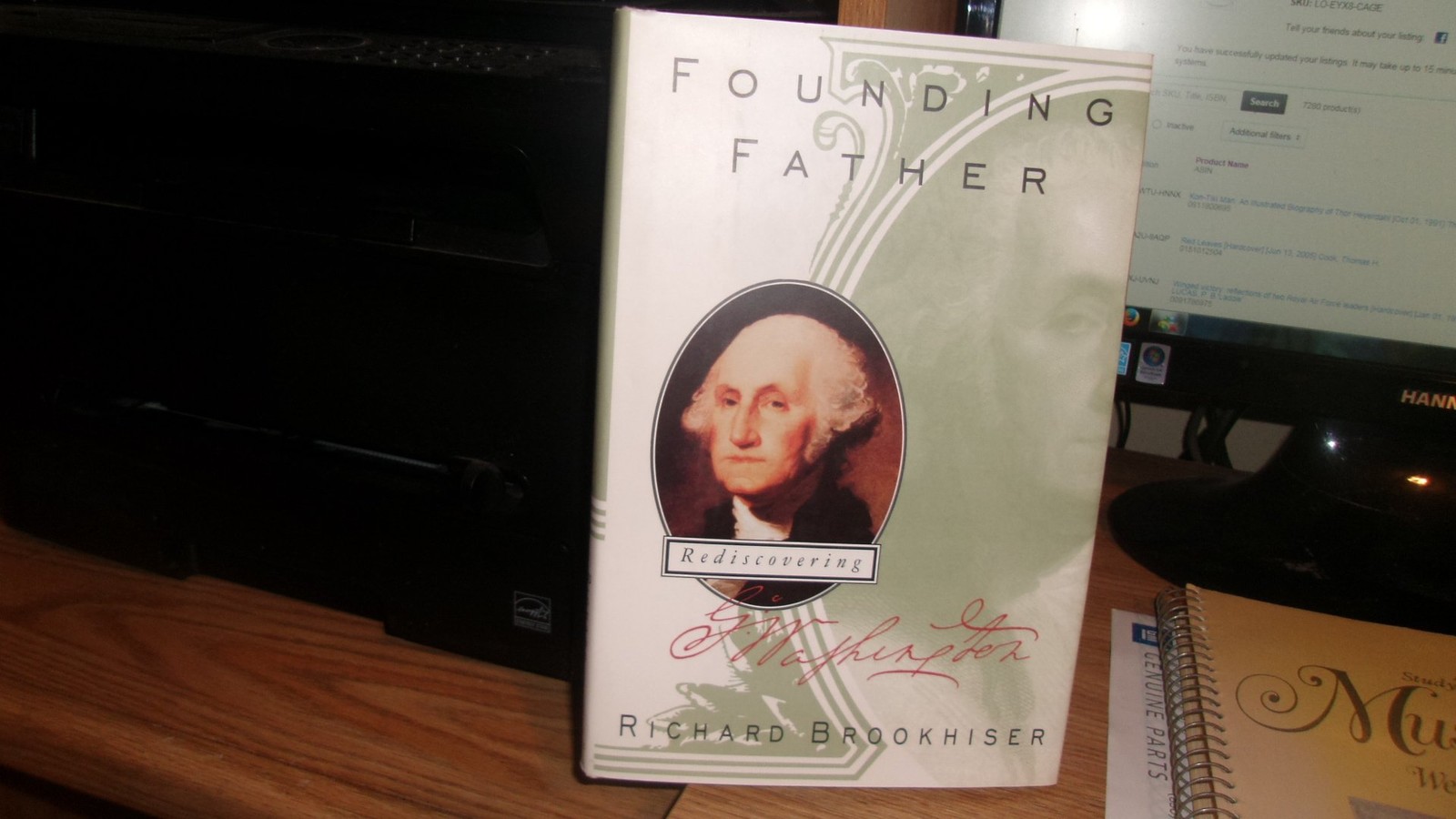 Founding Father: Rediscovering George Washington