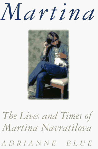 Martina: The Lives and Times o – VERY GOOD
