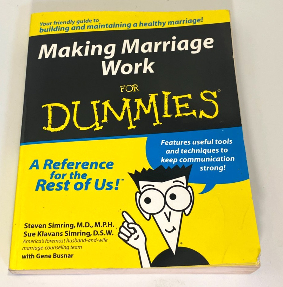 Making Marriage Work for Dummies by Simring, Steven; Klavans Simring, Sue