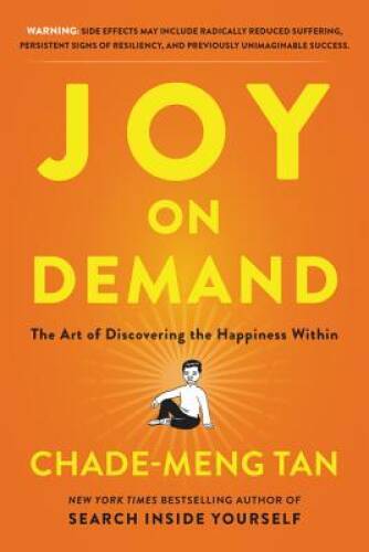 Joy on Demand: The Art of Discovering the Happiness Within – VERY GOOD