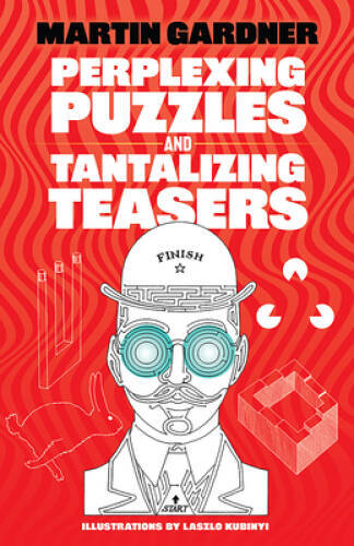 Perplexing Puzzles and Tantalizing Teasers (Dover Children’s Activity – GOOD
