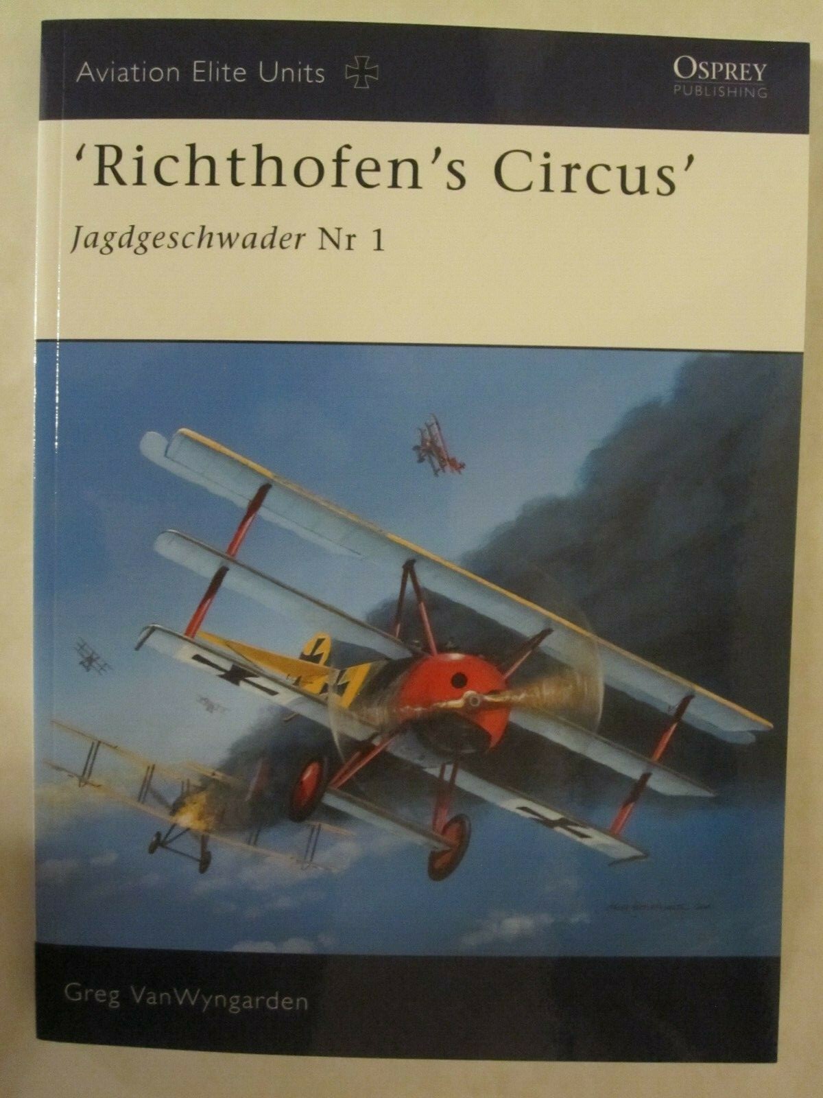 Osprey – ‘Richtofen’s Circus’ Jagdgeschwader Nr 1 (Aviation Elite Units 1) WW1