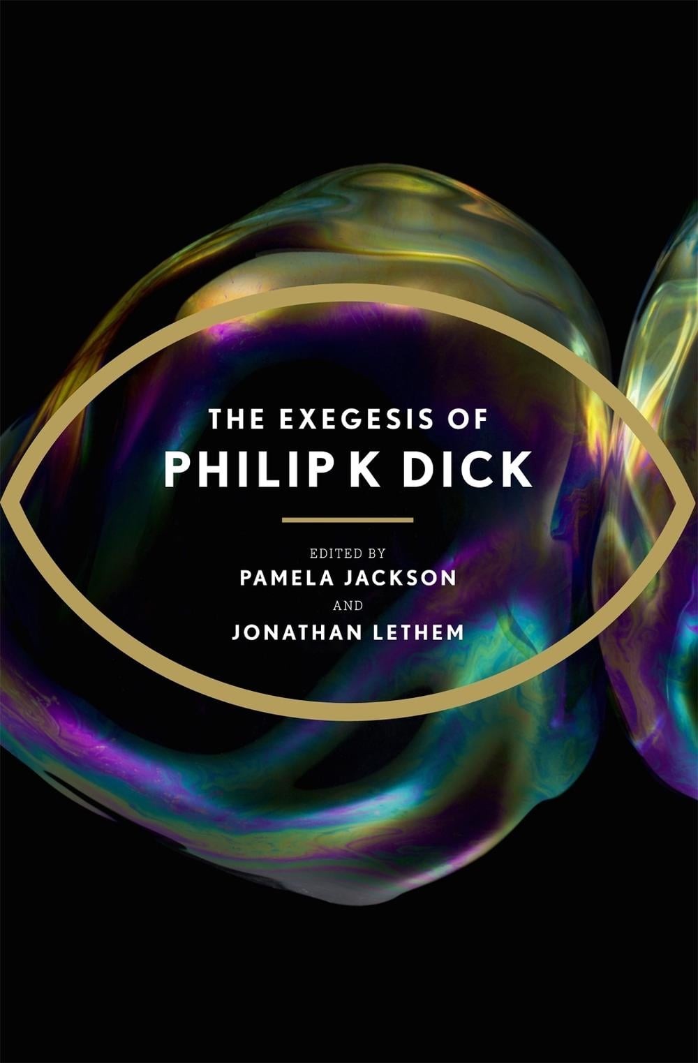 The Exegesis of Philip K Dick by Philip K. Dick (English) Paperback Book