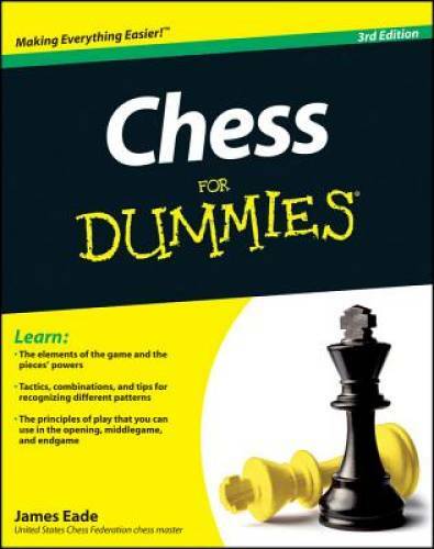 Chess For Dummies – Paperback By Eade, James – GOOD