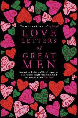 Love Letters of Great Men by Doyle (Ed )., Ursula