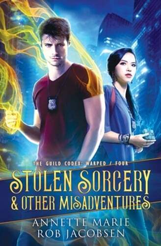 Stolen Sorcery & Other Misadventures by Annette Marie: New