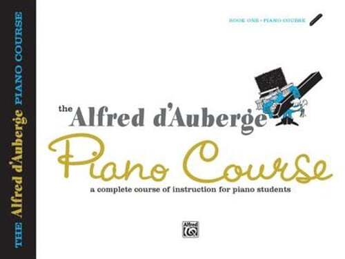 Alfred d’Auberge Piano Course Lesson Book, Bk 1: A Complete Course of: Used