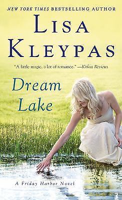 Dream Lake: A Friday Harbor Novel – 9780312605919, paperback, Lisa Kleypas
