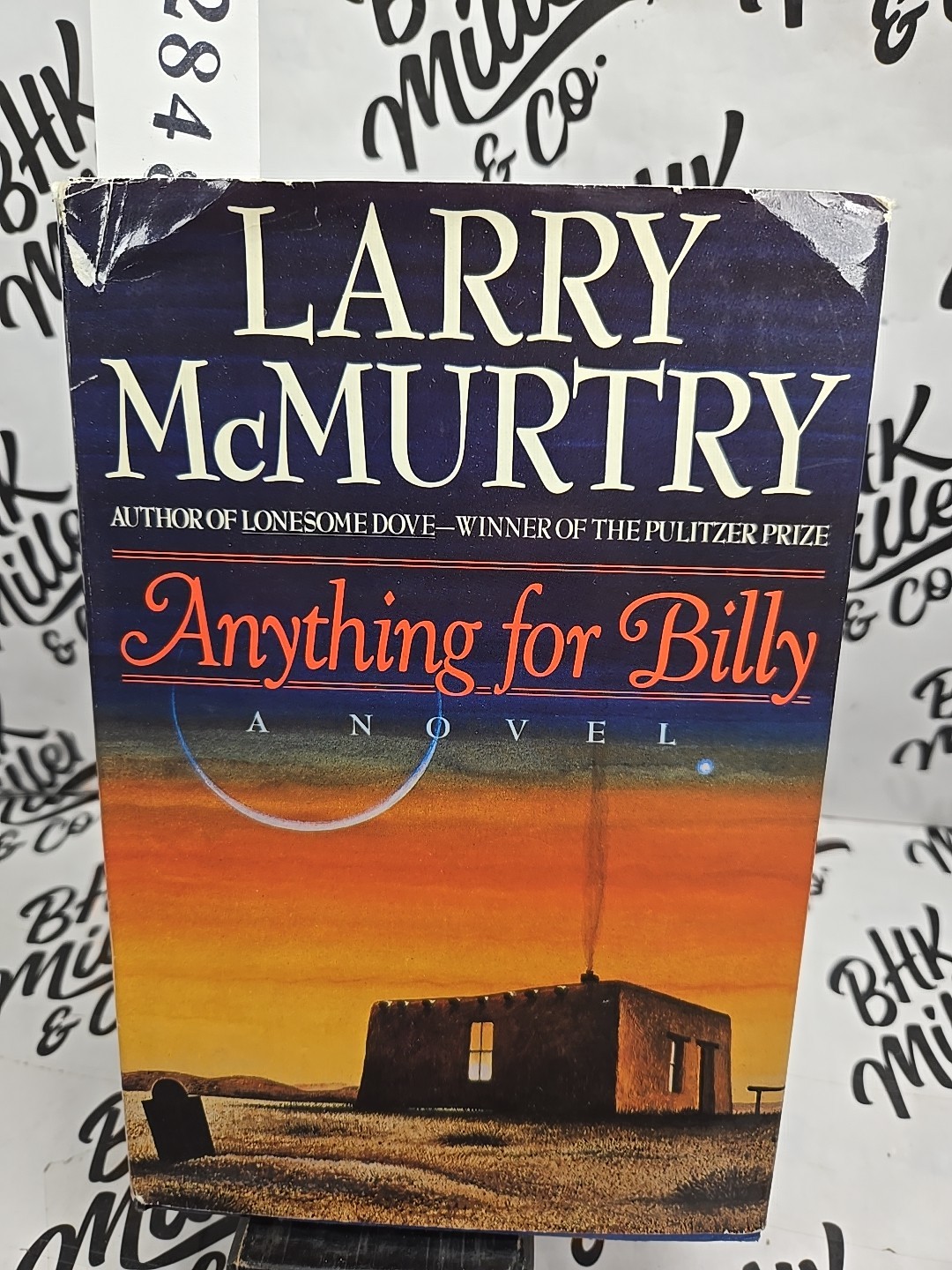ANYTHING FOR BILLY a novel by Larry McMurtry 1988 Hardcover Edition