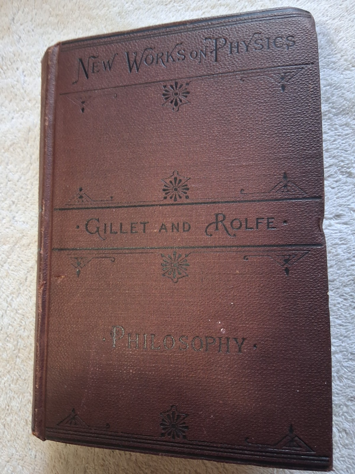 Natural Philosophy by J. A. Gillet and W. J. Rolfe 1881