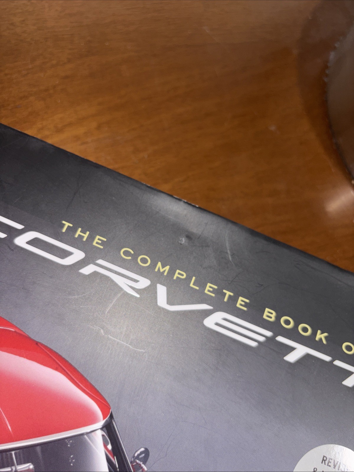 Complet of Corvette : Every Model Since 1953, Hardcover by Mueller, Mike, Lik…