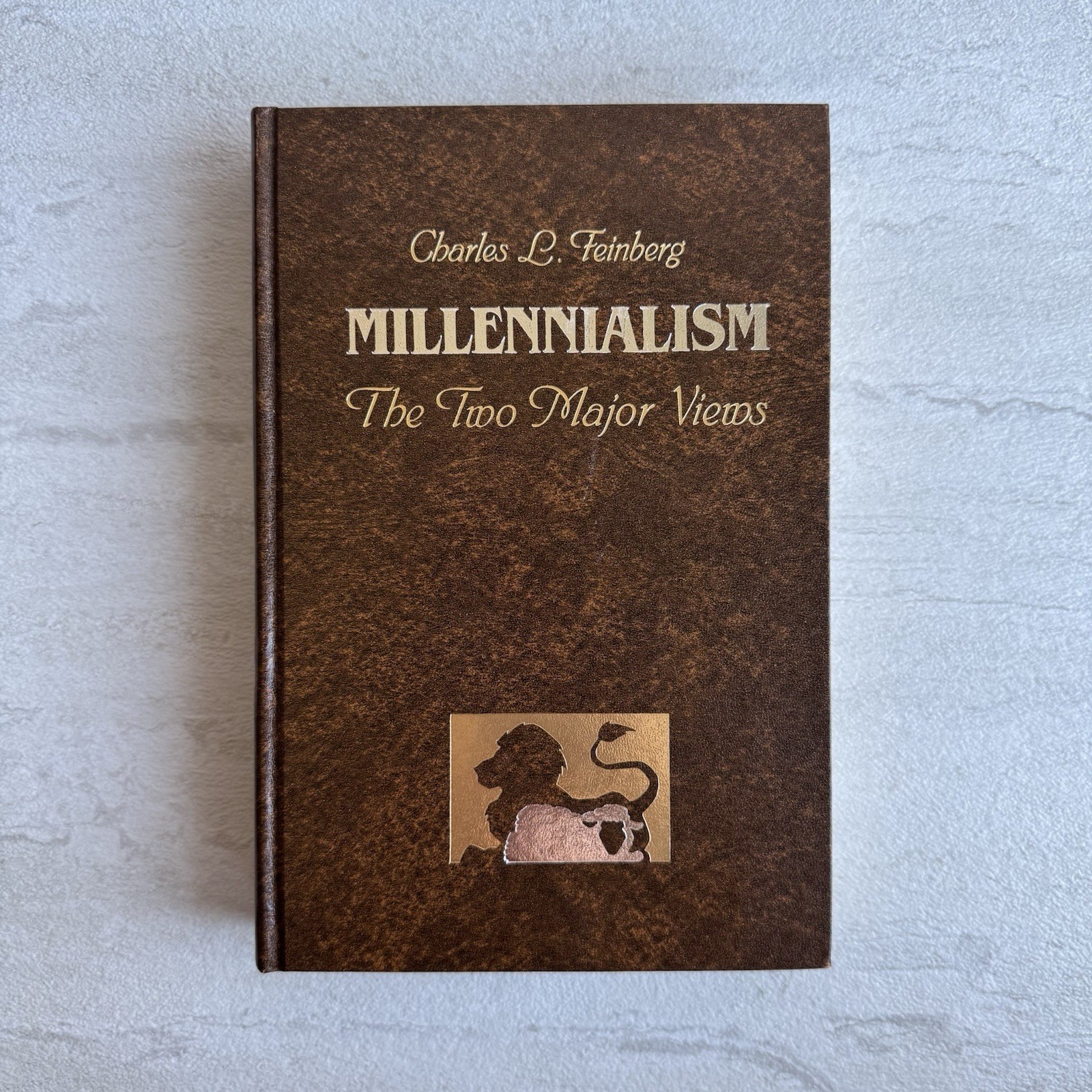 Millennialism: The Two Major Views by Charles L. Feinberg – BMH Books, HC, 1985