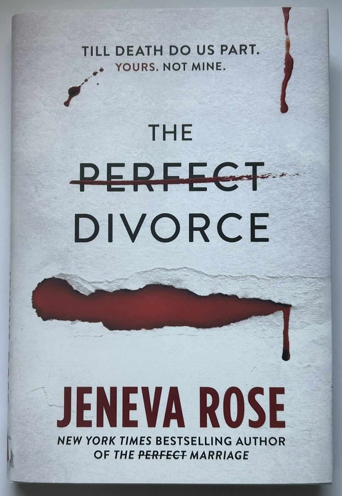 SIGNED The Perfect Divorce by Jeneva Rose FIRST EDITION New w Bloody Page Edges