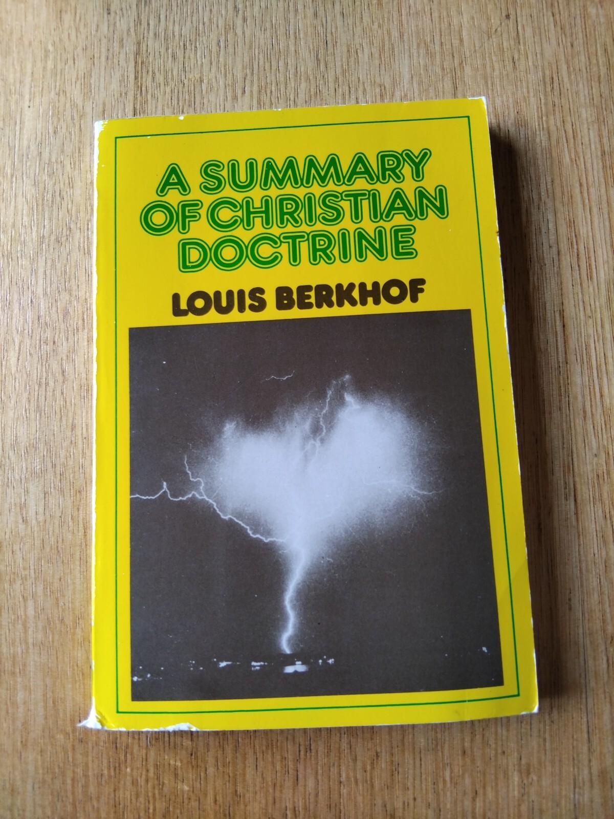 A Summary of Christian Doctrine, Berkhof, Louis
