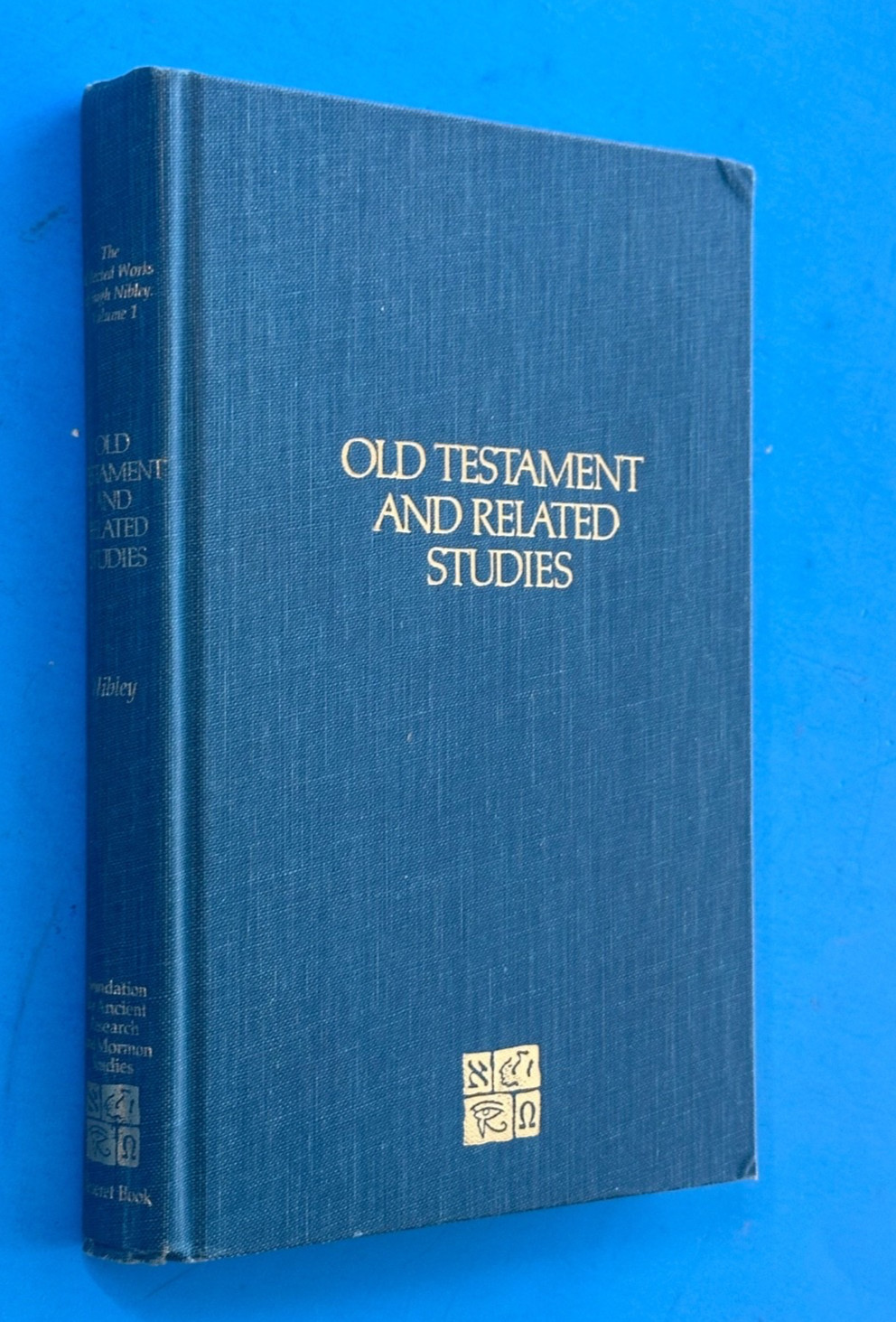 Hugh Nibley Old Testament and Related Studies Vol 1 FARMS Mormon 1987