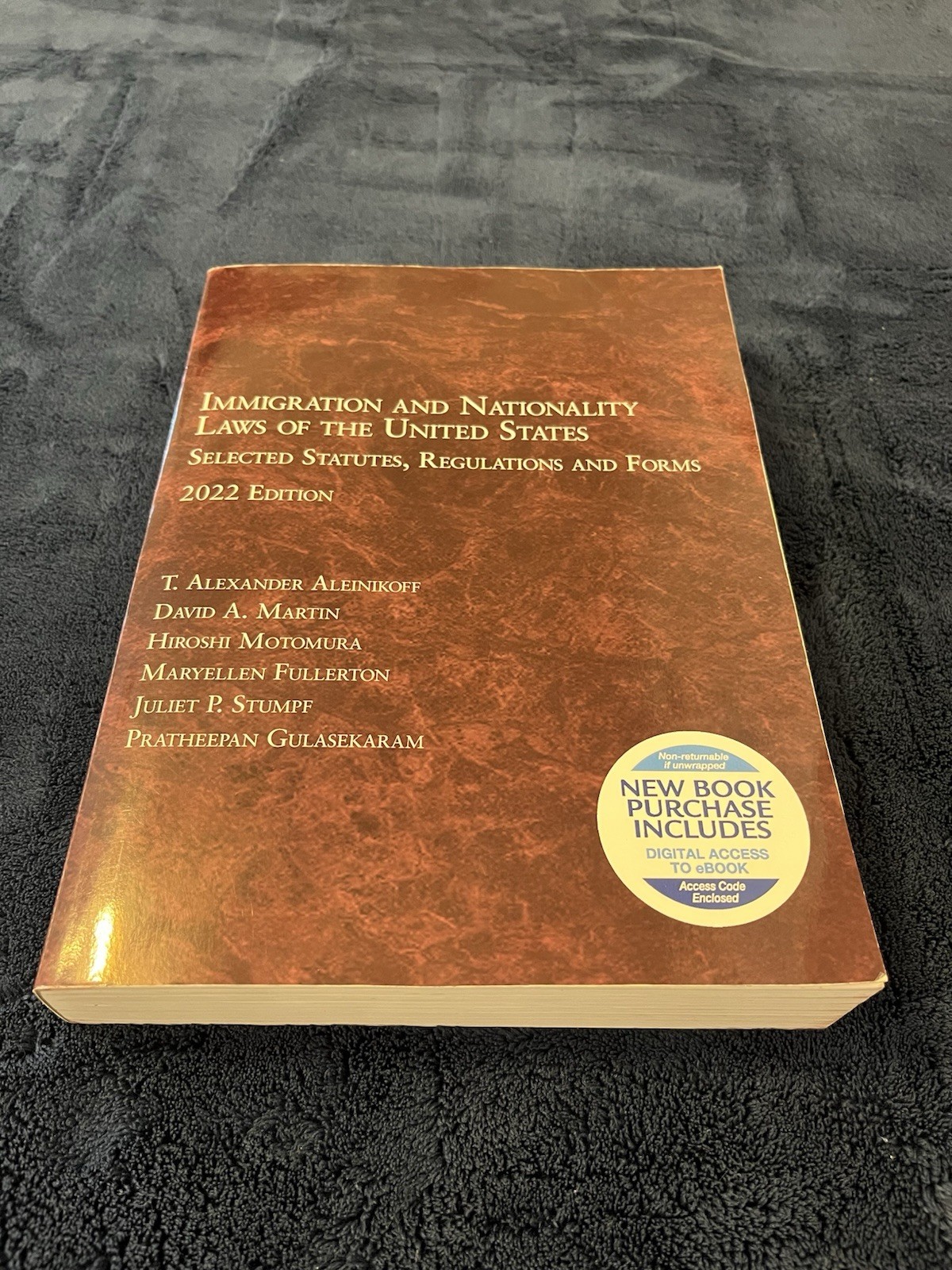 Immigration and Nationality Laws of the United States : Selected Statutes 2022