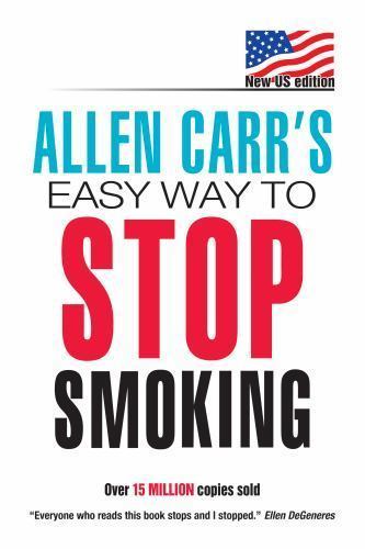 Allen Carr’s Easy Way To Stop Smoking Carr, Allen paperback Used – Good