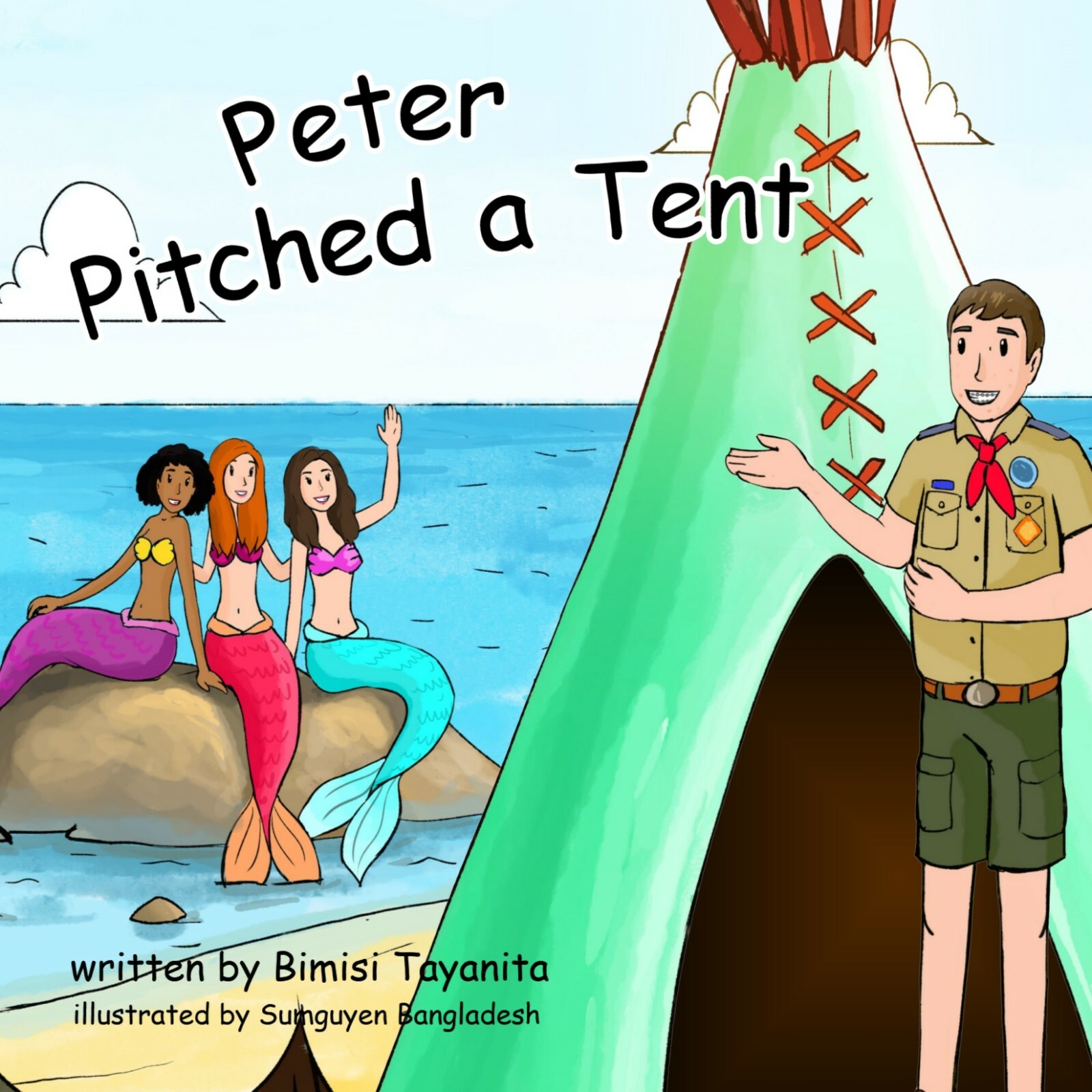Peter Pitched a Tent ~ Hard Cover, Brand New